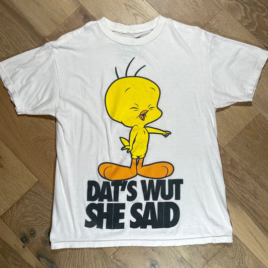 Tweety Bird “Dat’s Wut She Said” T-shirt